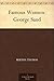 Famous Women: George Sand