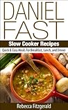 Daniel Fast Slow ...