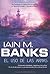 El Uso de las Armas by Iain M. Banks El Uso de las Armas by Iain M. Banks