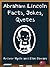 Abraham Lincoln: Abraham Lincoln Facts, Jokes and Quotes ( President's Day) (Black History Kids Series Book 3)
