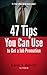 47 Tips You Can Use to Get a Job Promotion (Career Success Book 1)