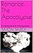 Romance: The Apocalypse