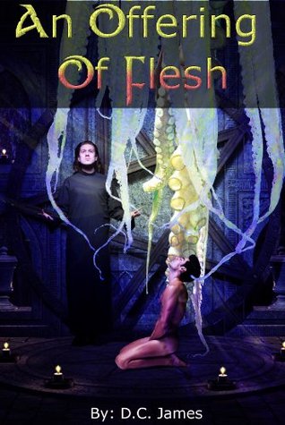 An Offering Of Flesh (Kindle Edition)
