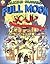 Full Moon Soup: A Wordless Book That's Brimful of Stories