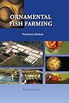 Ornamental Fish Farming: Production Methods