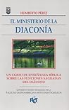 El ministerio de la diaconía (Spanish Edition)