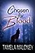 Chosen for Blood