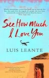 See How Much I Love You