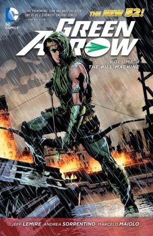 Green Arrow, Volume 4: The Kill Machine (Paperback)