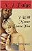I WILL NEVER LEAVE YOU by N.J. Paige