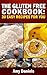 The gluten free cookbook:30...
