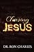 Chasing Jesus: Chasing Jesu...