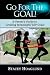 Go for the Goal! A Parent's Guide to Creating Meaningful IEP Goals