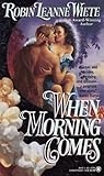 When Morning Comes