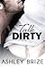 Talk Dirty (Dirty, #1)