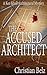 The Accused Architect: A Ken Knoll Architectural Mystery #1