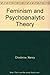 Feminism and Psychoanalytic Theory