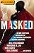 Masked