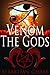 Venom of the Gods