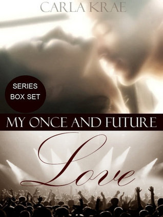 My Once and Future Love 3-book Bundle (My Once and Future Love, #0.5-2)