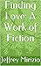 Finding Love: A Work of Fiction