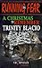 A Christmas to Remember (Running in Fear, #9)