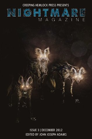 Nightmare Magazine 3: December 2012 (Kindle Edition)