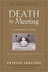 Death by Meeting by Patrick Lencioni