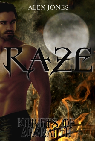 Raze (Knights of Amaranth #3)