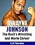 Dwayne Johnson: The Rock's Wrestling and Movie Career