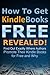 How To Get Kindle Books FREE Revealed by John-Divino Talamayan How To Get Kindle Books FREE Revealed by John-Divino Talamayan