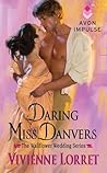 Daring Miss Danvers by Vivienne Lorret