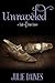 Unraveled by Julie Daines