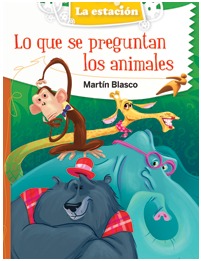 Lo que se preguntan los animales (Paperback)