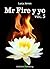 Mr Fire y yo - Volumen 5