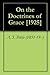 On the Doctrines of Grace [...