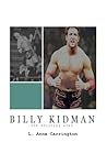 Billy Kidman by L. Anne Carrington