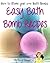 How To Make Bath Bombs. Eas...
