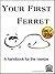 Your First Ferret