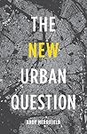 The New Urban Question The New Urban Question
