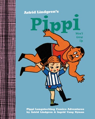 Pippi Won't Grow Up (Hardcover)