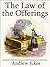 The Law of the Offerings