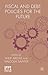 Fiscal and Debt Policies for the Future (International Papers in Political Economy)