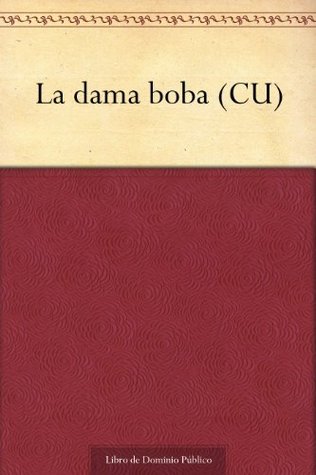 La Dama Boba