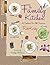The Family Kitchen: A cookbook for all occasions