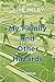 My Family and Other Hazards by June Melby