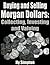 Buying and Selling Morgan D...