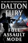 Full Assault Mode (Delta Force, #3)