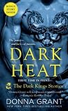 Dark Heat by Donna Grant Dark Heat by Donna Grant