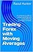 Trading Forex with Moving Averages